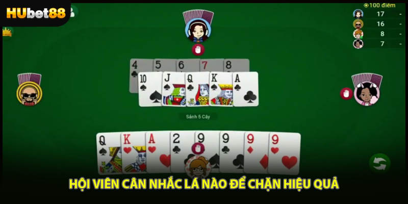 Hội viên cân nhắc lá nào để chặn hiệu quả