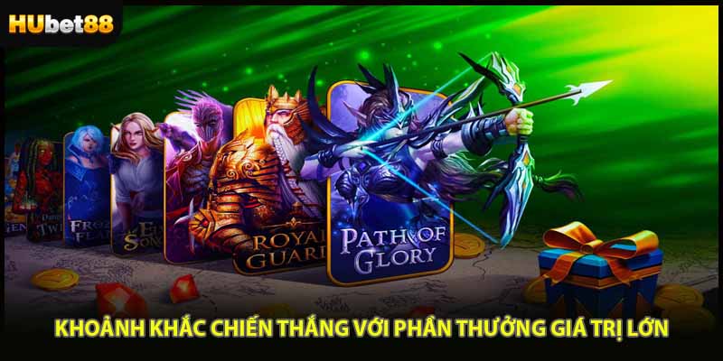 Khoảnh khắc chiến thắng với phần thưởng giá trị lớn 