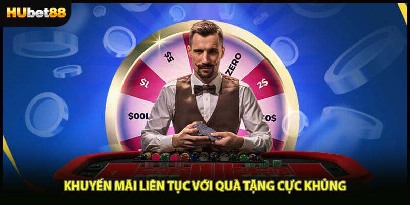 Khuyến mãi liên tục với quà tặng cực khủng